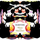 Maritime - Heresy And The Hotel Choir