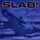 Slab! - Descension (Remastered)