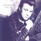 Paul Young - Greatest Hits