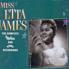 Etta James - The Complete Modern And Kent Recordings CD1