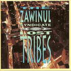 The Zawinul Syndicate - Lost Tribes