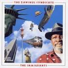 The Zawinul Syndicate - The Immigrants
