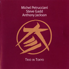 Michel Petrucciani - Trio In Tokyo