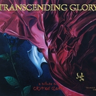 Wild Steel - Transcending Glory: A Tribute To Crimson Glory