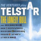 The Ventures - The Ventures Play Telstar: The Lonely Bull And Others