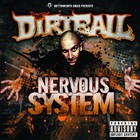 The Dirtball - Nervous System