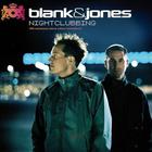 Blank & Jones - Nightclubbing (10th Anniversary Deluxe Edition) CD1