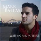 Mark Ballas - Waiting For Patience