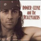 Roger Clyne & The Peacemakers - Sonoran Hope & Madness
