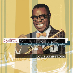 Satchmo: A Musical Autobiography CD1