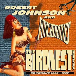 The Birdnest Years CD2