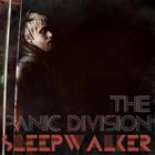 The Panic Division - Sleepwalker