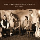 Alison Krauss & Union Station - Paper Airplane (Deluxe Edition)