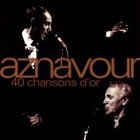 Charles Aznavour - 40 Chansons D'or CD1