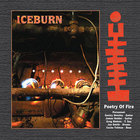 Iceburn - Poetry Of Fire