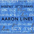 Aaron Lines - Sunday Afternoon