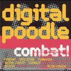 Digital Poodle - Combat