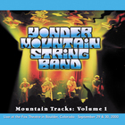 Yonder Mountain String Band - Mountain Tracks: Vol. 1