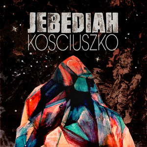 Kosciuszko (Deluxe Edition) CD1