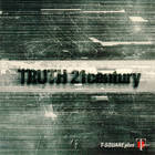 T-Square - Truth 21Century