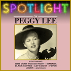 Peggy Lee - Spotlight On Peggy Lee