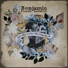Benjamin Francis Leftwich - Last Smoke Before The Snowstorm (Deluxe Edition) CD1