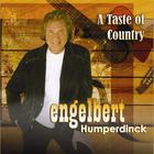 Engelbert Humperdinck - A Taste Of Country