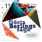 Gosta Berlings Saga - Glue Works