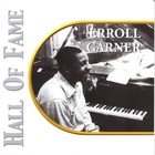 Erroll Garner - Hall Of Fame: Erroll Garner CD1