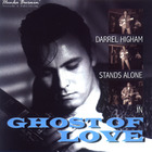 Darrel Higham - Ghost Of Love