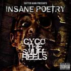 Insane Poetry - Sutter Kain Presents Cyco The Snuff Reels