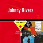 Johnny Rivers - 20 Greatest Hits