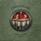 Indochine - Alice & June Tour CD2