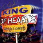 King Of Hearts - Midnight Crossing