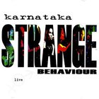 Karnataka - Strange Behaviour CD1
