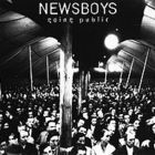 Newsboys - Going Public