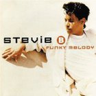 Stevie B - Funky Melody