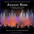Mark Mancina - August Rush