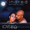 Kindred The Family Soul - Love Has No Recession