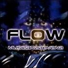 Bass Mekanik - Flow: Music & Beyond
