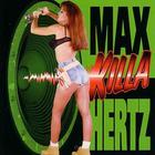 Bass Mekanik - Max Killa Hertz