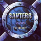 Santers - Top Secrecy