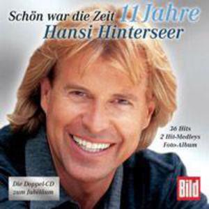 Schön War Die Zeit: 11 Jahre Hansi Hinterseer CD2