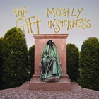 Gift - Mostly In Sickness