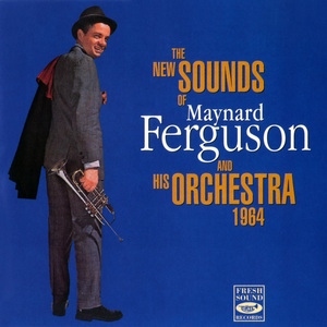 The New Sounds Of Maynard Ferguson And His Orchestra 1964
