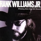 Hank Williams Jr. - Whiskey Bent And Hell Bound