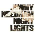 Jimmy Needham - Nightlights (Deluxe Edition)