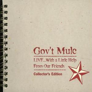 Live ... With A Little Help From Our Friends (Collector's Edition) CD1