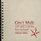 Gov't Mule - Live ... With A Little Help From Our Friends (Collector's Edition) CD3