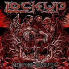 Lock Up - Necropolis Transparent (Limited Edition)
